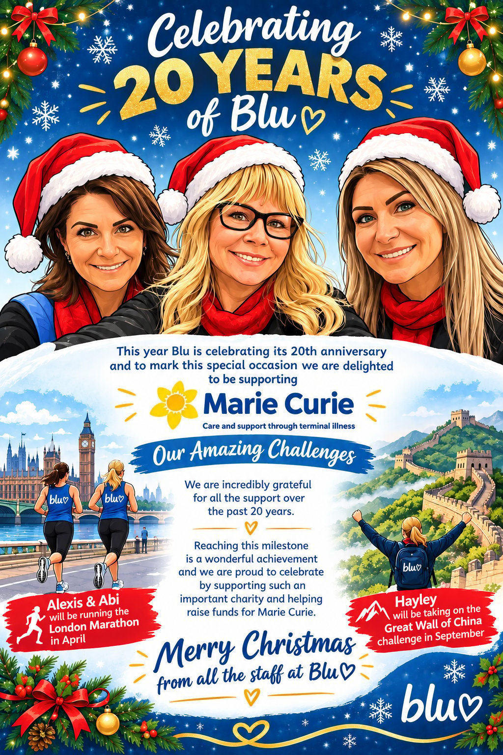 Blu celebrates 20 years with three women in Santa hats, supporting Marie Curie charity. Features London Marathon and Great Wall of China challenges.